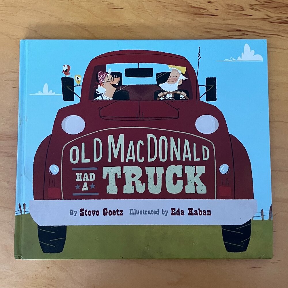 Old MacDonald Had a Truck: (Preschool Read Aloud Books) Steve Goetz EXCELLENT